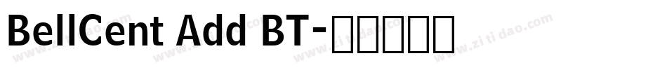 BellCent Add BT字体转换